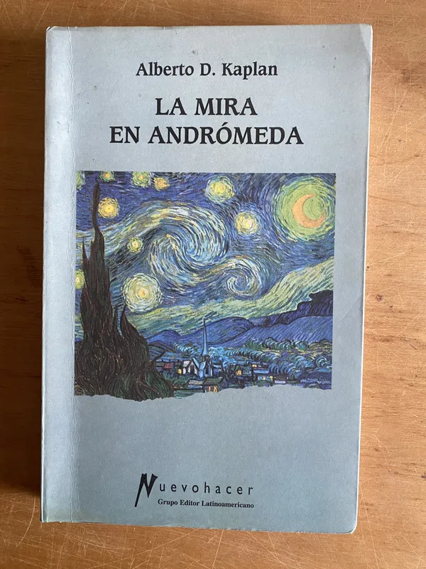 La mira en andromeda - Kaplan, Alberto D (2z2)