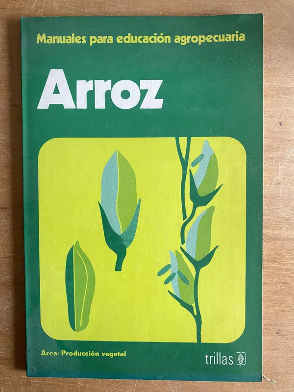 Arroz - Manuales para educacion agropecuaria (2z2)