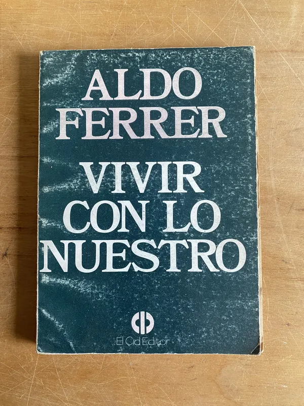 Tapa de Vivir con lo nuestro - Ferrer, Alfredo (2z3)