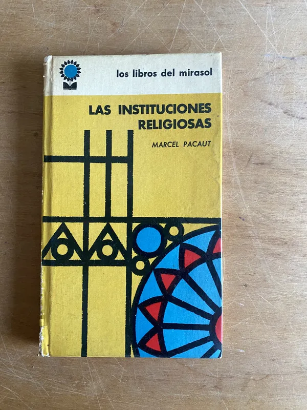 Tapa de Las instituciones religiosas - Pacaut, Marcel (2z3)
