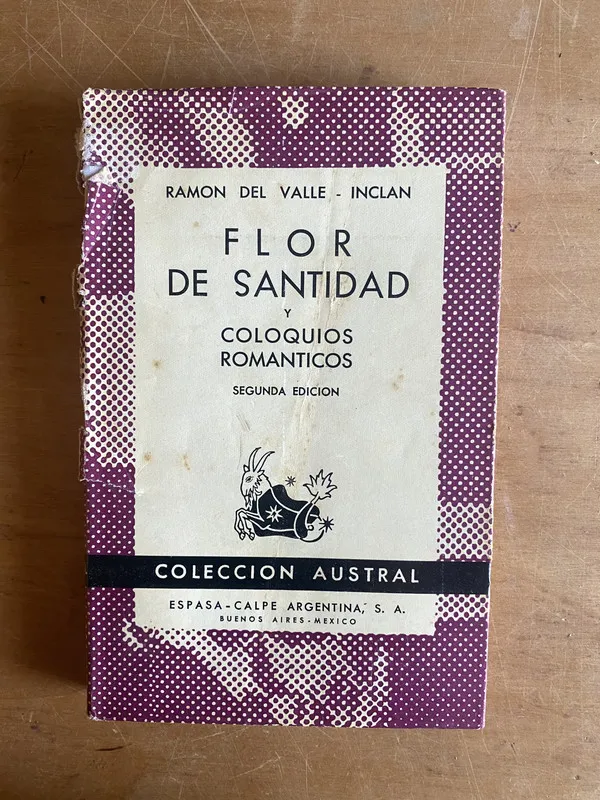 Flor de sanidad y coloquios romanti- Del Valle-Inclan (2z4)