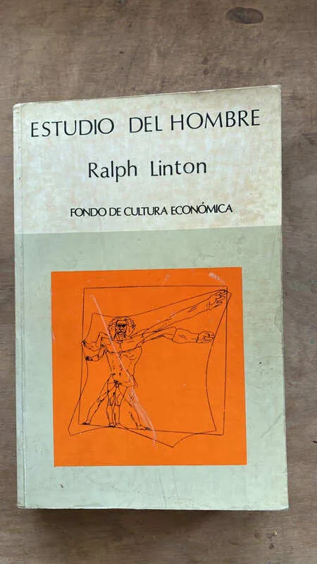 Estudio Del Hombre - Linton, Ralph (h2)