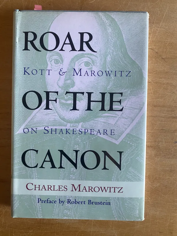 Tapa de Roar of the Canon: Kott & Marowitz on Shakes- Marowitz (2z6