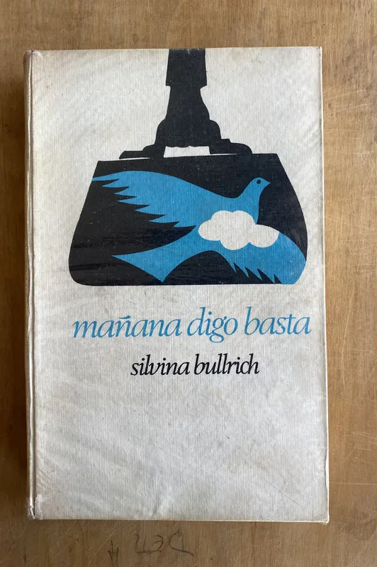 Mañana digo basta - Bullrich, Silvina (ii3)