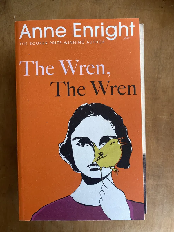 Tapa de The wren, the wren - Enright, Anne (ii3)