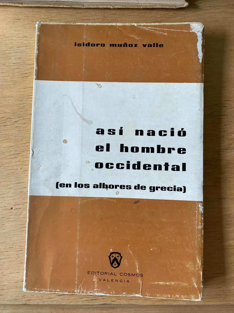 Así Nació El Hombre Occidental - Muñoz Valle, Isidoro (Z2)