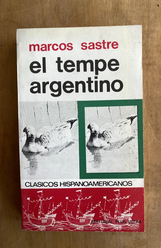 El tempe argentino - Sastre, Marcos (ii3)