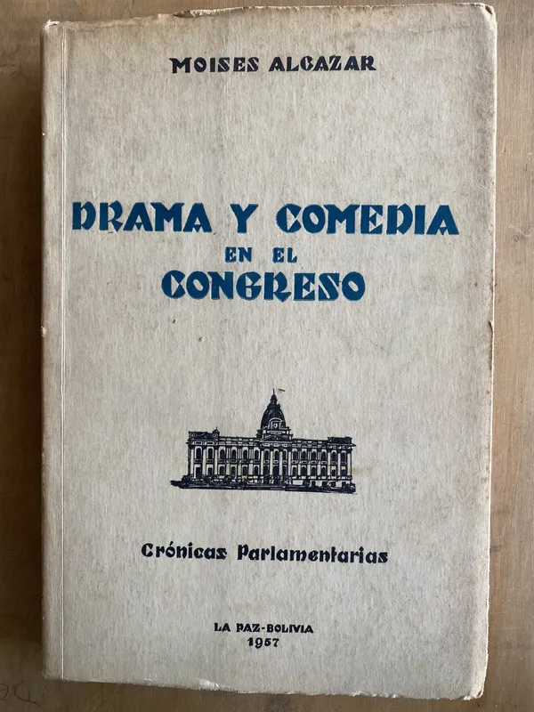 Drama y comedia en el congreso. Cronicas parla- Alcazar (b6