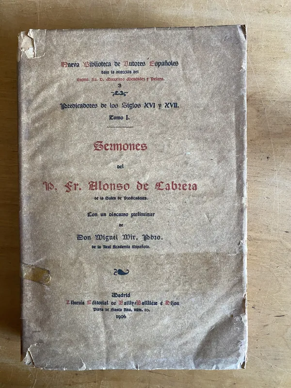 Sermones del P. Fr. Alonso de cabrera (3b3)