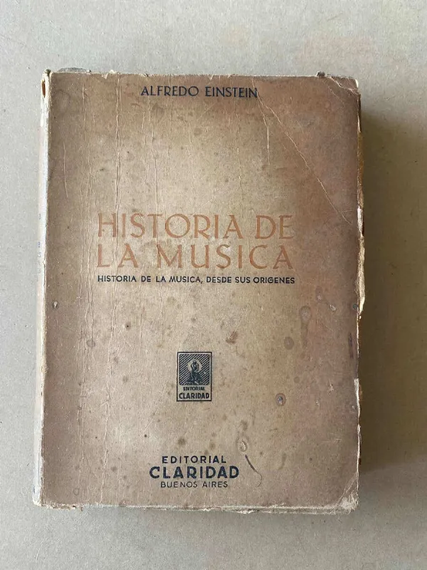 Historia De La Musica- Einstein, Alfredo (D7)