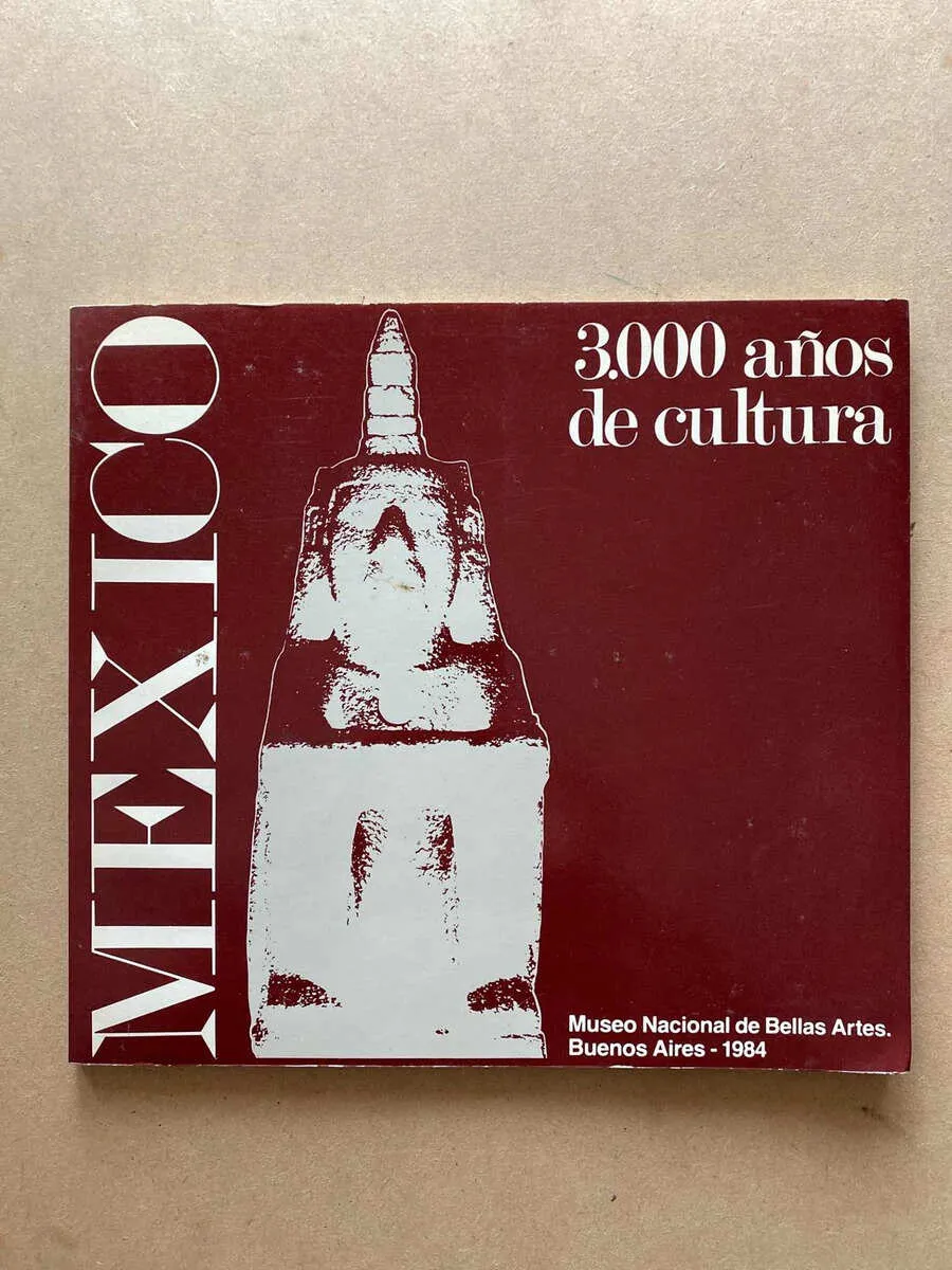 Museo Nacional De Bellas Artes- Mexico, 3000 Años (f7)