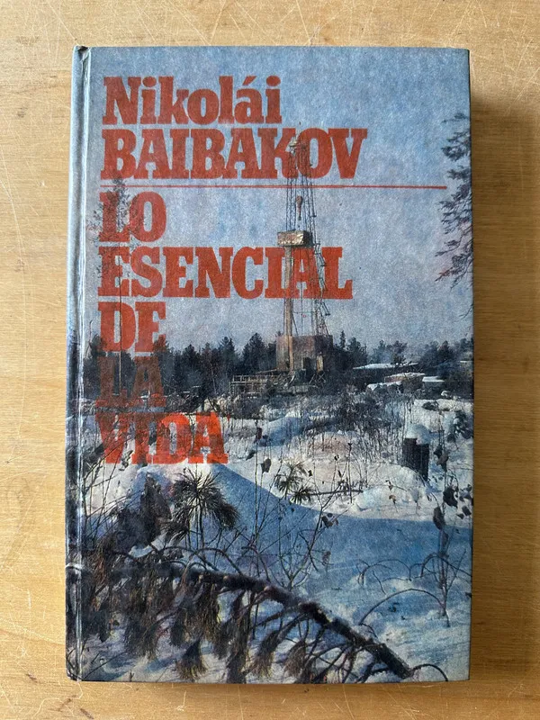 Lo esencial de la vida - Baibakov, Nikolai (3c8)