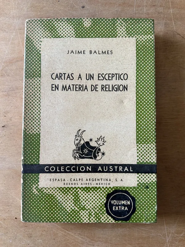 Tapa de Cartas a un esceptico en materia de religion - Balmes(3f6)