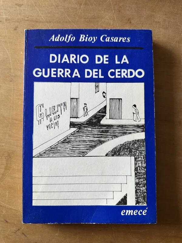 Tapa de Diario de la guerra del cerdo - Bioy Casares, Adolfo (3c6)