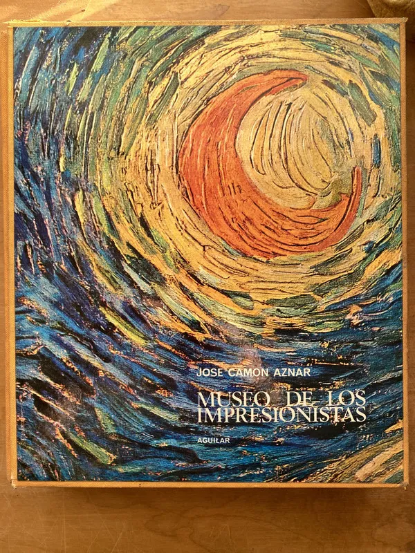 Museo de los impresionistas - Camon Aznar, Jose (a7)