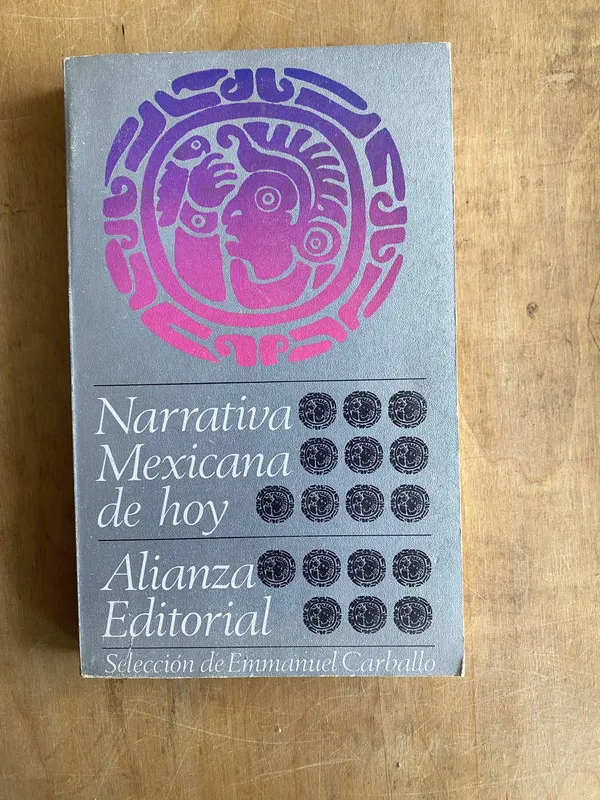 Tapa de Narrativa mexicana de hoy - Carballo, Emmanuel (a2)