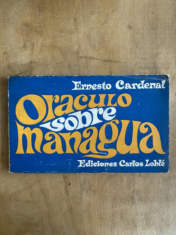 Tapa de Oraculo sobre managua - Cardenal, Ernesto (a5)