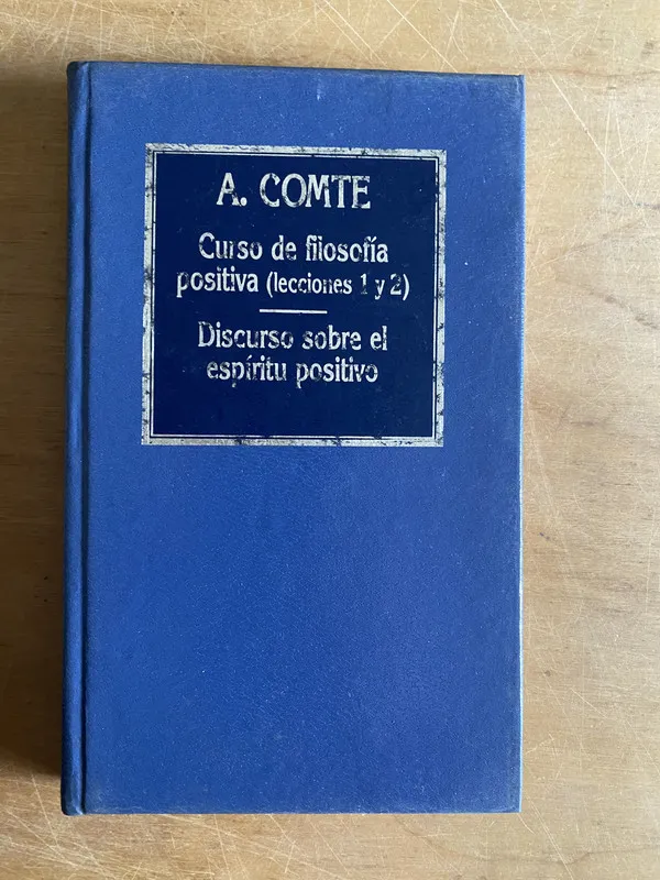 Curso de la filosofía positiva - Comte, A. (3a1)