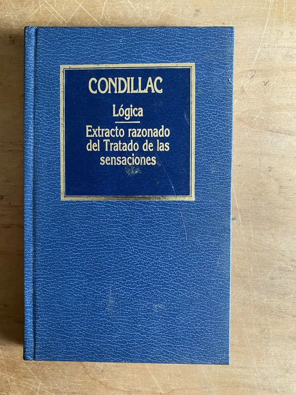 Lógica. Extracto del tratado sensaciones- Condillac (3a1)