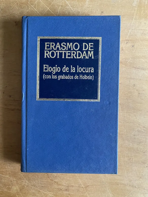 Elogio de la locura (grabados de Holbein- De Rotterdam (3a1