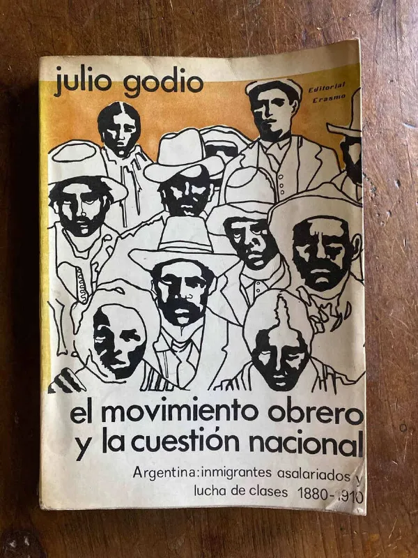 El Movimiento Obrero Y La Cuestion Nacional - Godio (W2)