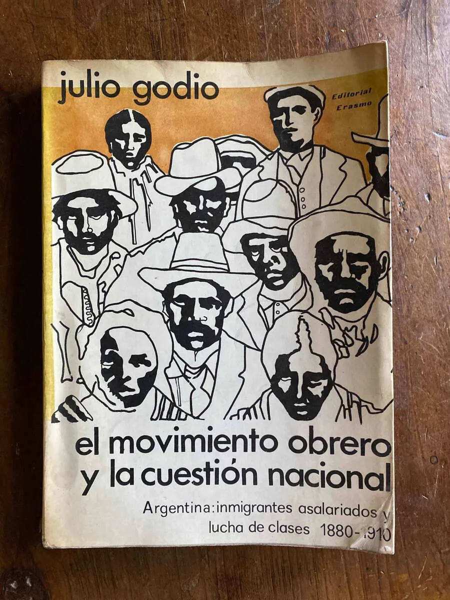 El Movimiento Obrero Y La Cuestion Nacional - Godio (W2)