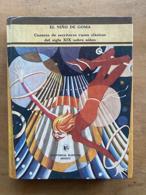 Tapa de Cuentos de escritores rusos clasicos- El niño de goma (b2)
