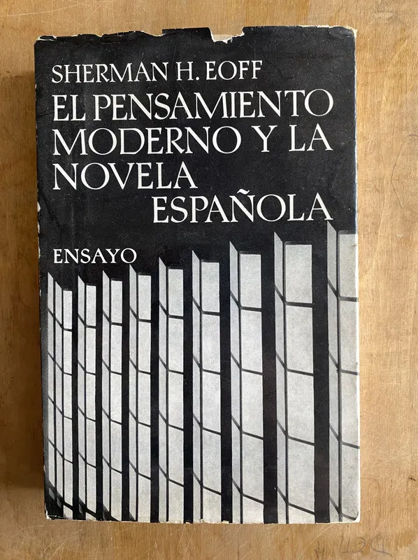 El pensamiento moderno y la novela española - Eoff (a2)