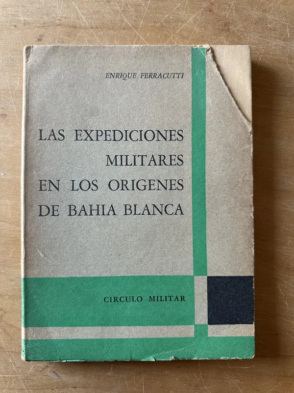 Tapa de Las expediciones militares en los origenes- Ferracutti (2u5