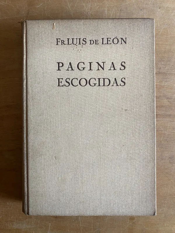 Paginas escogidas - Fr. Luis de Leon (3b6)