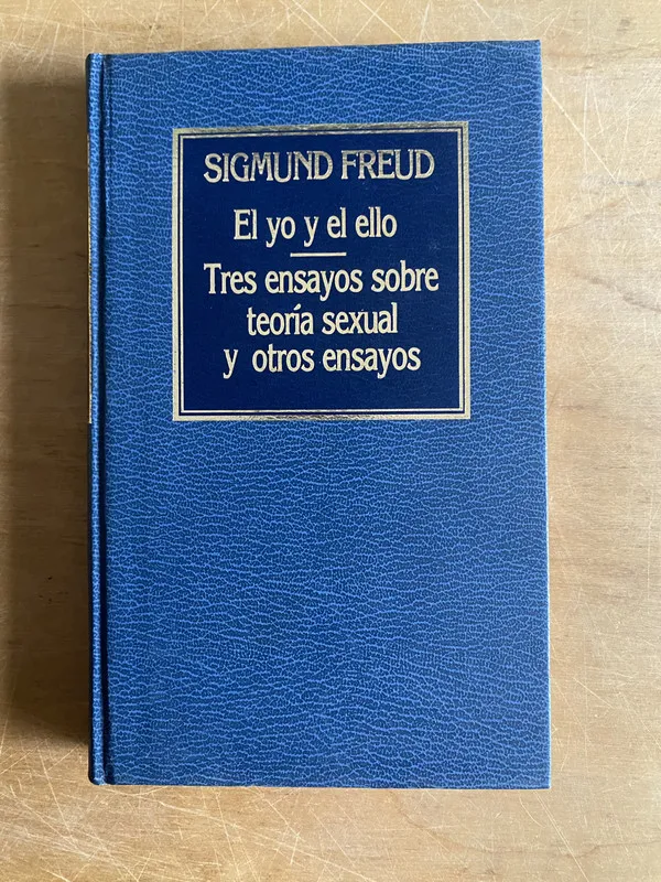 El yo y el ello Tres ensayos sobre teoría sexual- Freud(3a2