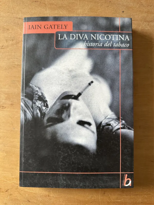 Tapa de La diva Nicotina - Gately, Iain (3c3)