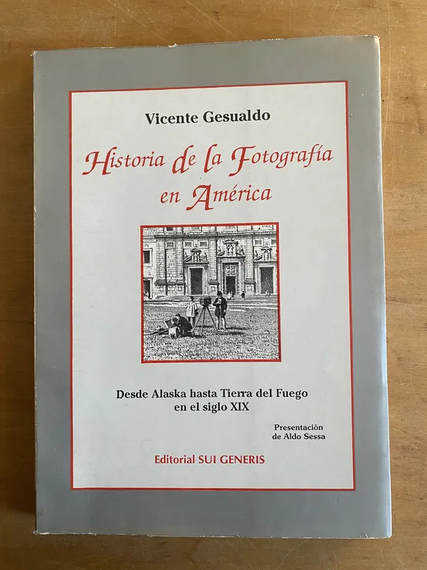 Tapa de Historia de la fotografia en America - Gesualdo (3e6)