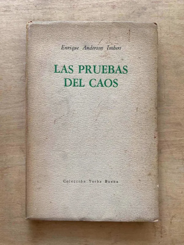 Las Pruebas Del Caos - Anderson Imbert, Enrique (q3)