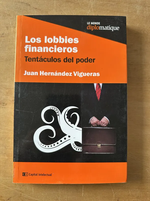 Los lobbies financieros - Hernandez Vigueras (3c6)