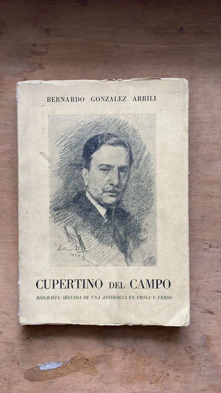 Cupertino Del Campo Biografia Seguida- Gonzalez Arrili (cc6)