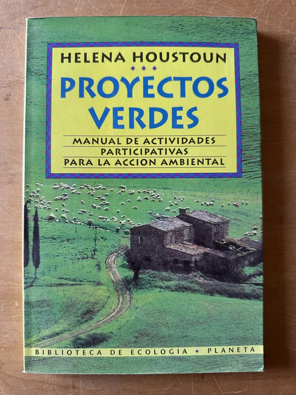 Proyectos verdes - Houstoun, Helena (2u4)
