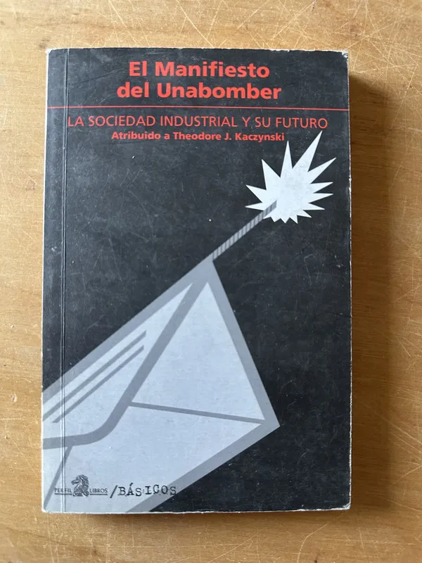 Tapa de El manifiesto del Unabomber - Kaczynski, Theodore (2u4)