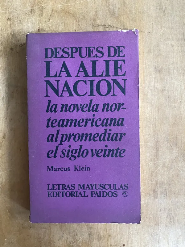 Despues de la alienacion - Klein,Marcus (a5)