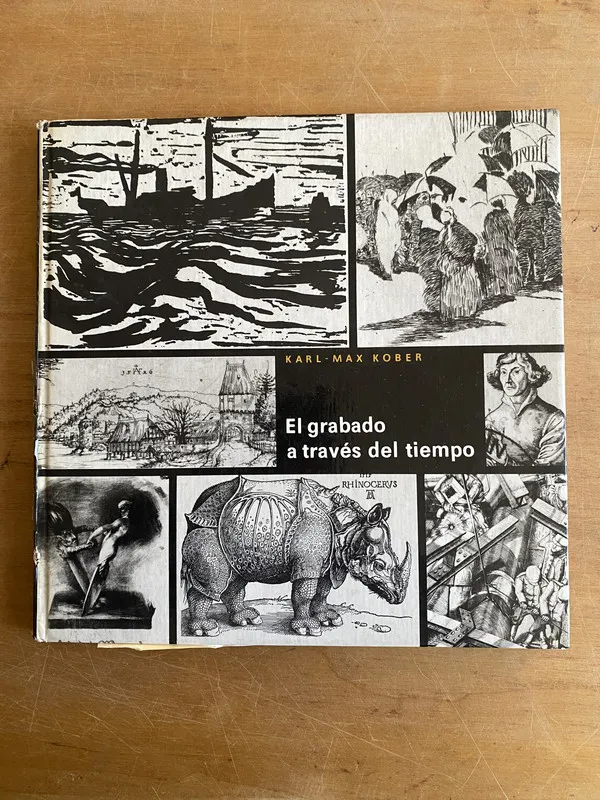 Tapa de El grabado a traves del tiempo - Kober, Karl Max (3a8)