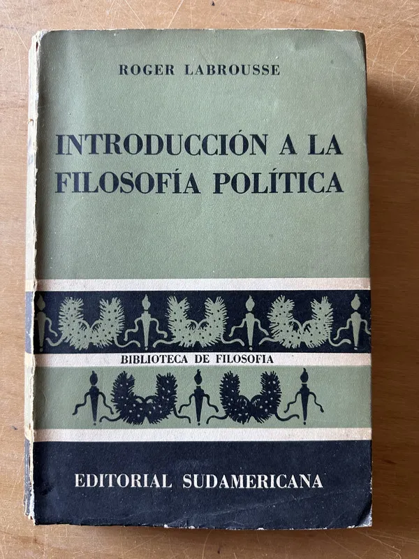 Introduccion a la filosofia politica - Labrousse (2u4)
