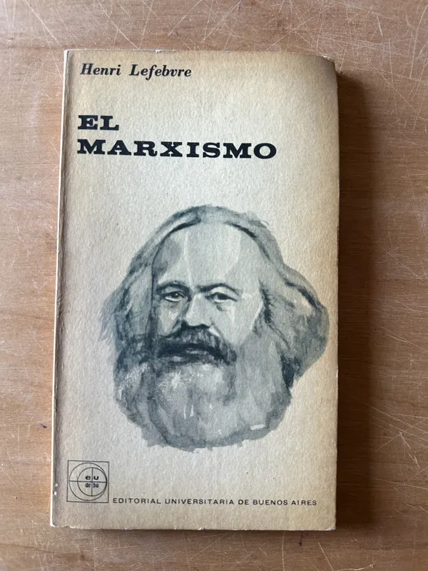 El marxismo - Lefebvre, Henri (2u4)