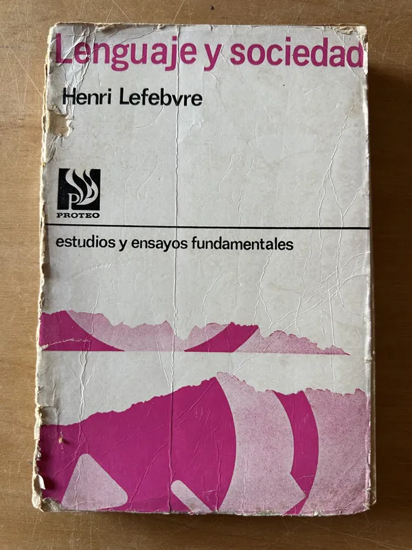 Lenguaje y sociedad - Lefebvre, Henri (2u4)