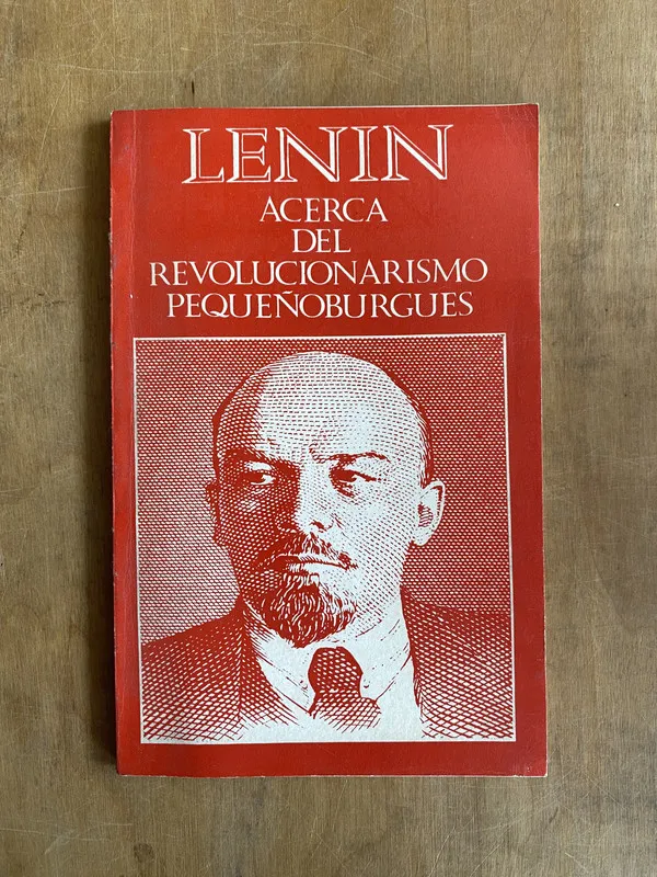Tapa de Acerca del revolucionario pequeñoburgues - Lenin (a2)