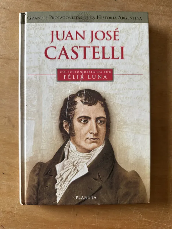 Tapa de Juan Jose Castelli - Luna, Felix (3f3)