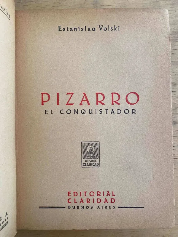 Pizarro El Conquistador - Volski, Estanislao (G4)