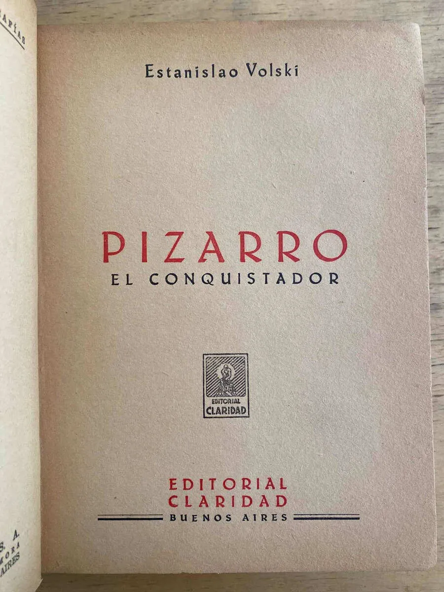 Pizarro El Conquistador - Volski, Estanislao (G4)