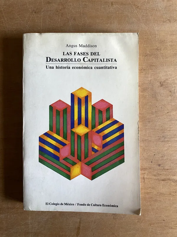 Las fases del desarrollo capitalista - Maddison, Angus (3b5