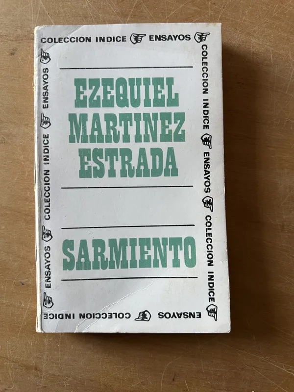Sarmiento - Martinez Estrada, Ezequiel (2u4)