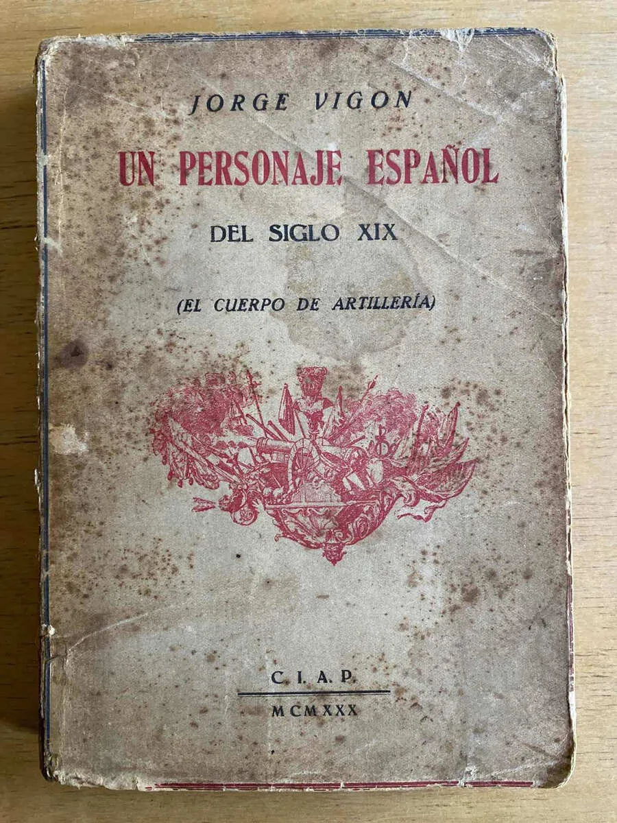 Un Personaje Español Del Siglo Xix - Vigon, Jorge (e2)